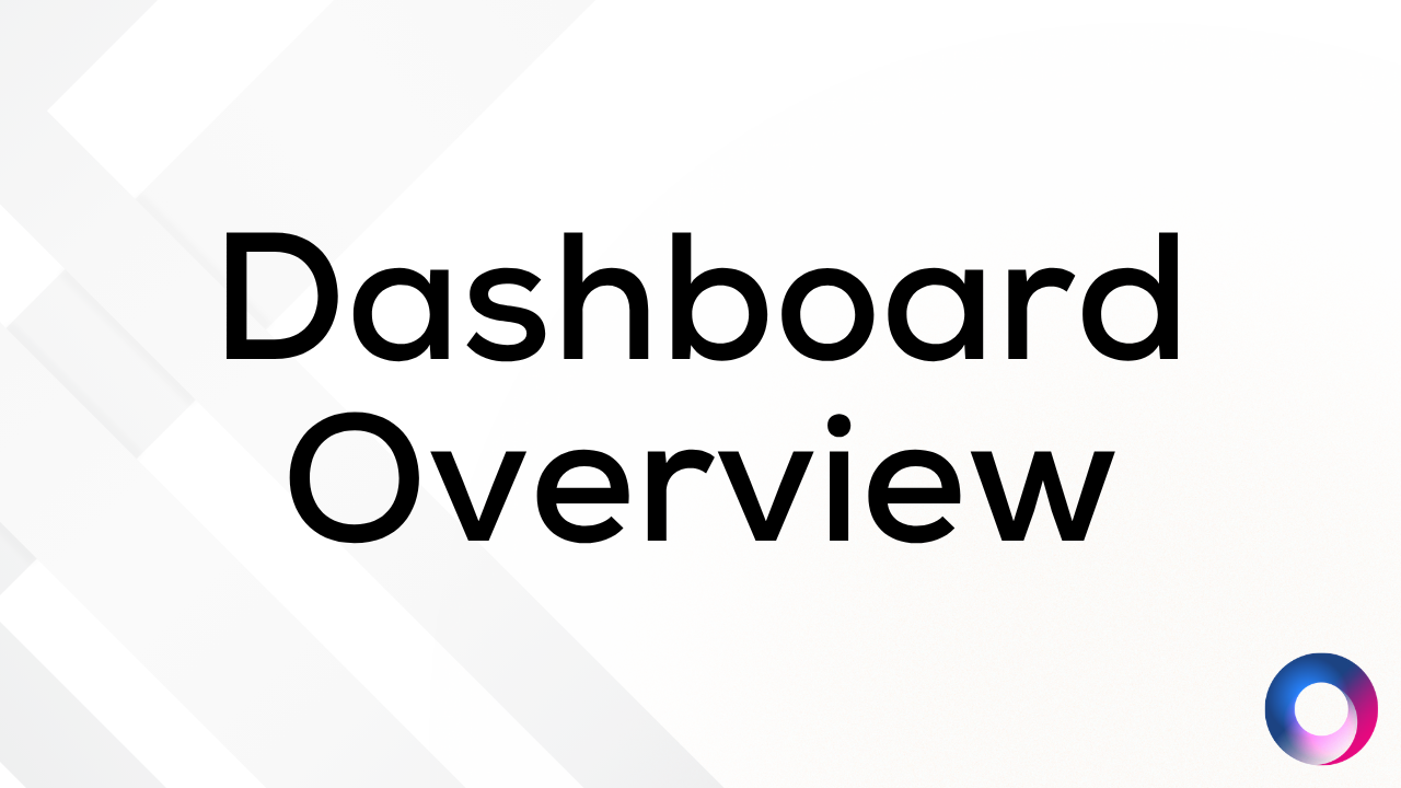 Dashboard Overview (NEW)